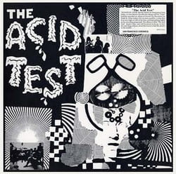 Ken Kesey And The Merry Pranksters - The Acid Test